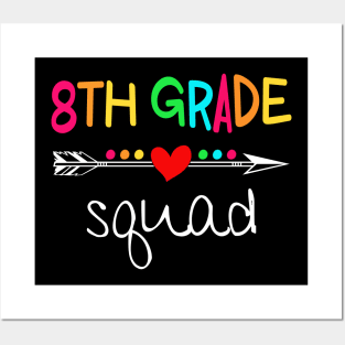 8th Grade Squad Eighth Teacher Student Team Back To School Shirt Posters and Art